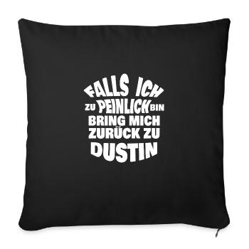 Gift for Dustin - Sofa pillowcase 17,3'' x 17,3'' (45 x 45 cm) - black - Front