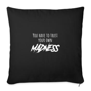 Gothic lovers, you have to give your own - Sofa pillowcase 17,3'' x 17,3'' (45 x 45 cm) - black - Front