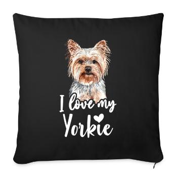 Yorkshire Terrier I Love My Yorkie funny saying - Sofa pillowcase 17,3'' x 17,3'' (45 x 45 cm) - black - Front