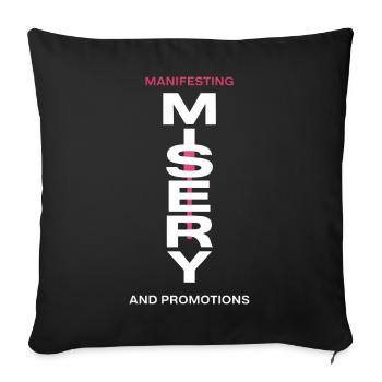 Manifesting Misery Typography - Sofa pillowcase 17,3'' x 17,3'' (45 x 45 cm) - black - Front