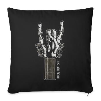 Rock That Shit – Skeleton Hand Guitar Shirt - Sofa pillowcase 17,3'' x 17,3'' (45 x 45 cm) - black - Front