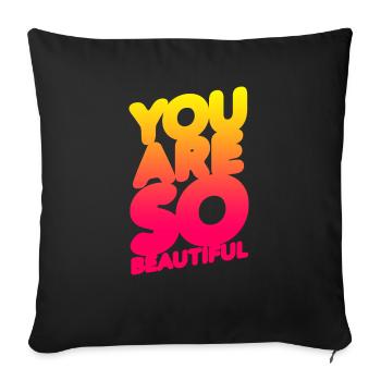 You are so beautiful (degradé) - Housse de coussin décorative 45 x 45 cm - noir - Devant