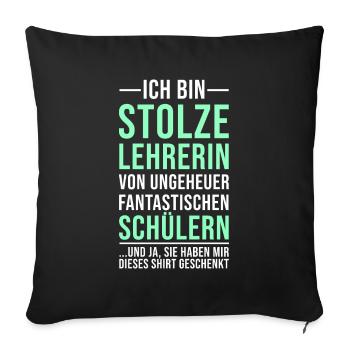 Lehrerin Abschiedsgeschenk Lustige Geschenkidee - Sofakissenbezug 45 x 45 cm - Schwarz - Vorne