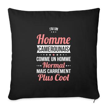 J'ai un homme Camerounais plus cool - Housse de coussin décorative 45 x 45 cm - noir - Devant