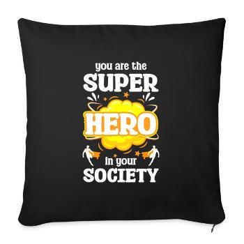 Hero Savior Lifesaver Role Model - Sofa pillowcase 17,3'' x 17,3'' (45 x 45 cm) - black - Front