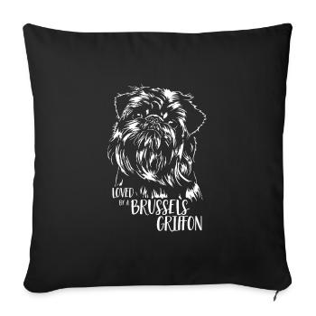 Loved by a Brussels Griffon Dogs Dwarf Griffon - Sofa pillowcase 17,3'' x 17,3'' (45 x 45 cm) - black - Front