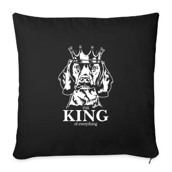 Bavarian Mountain Hound King of everything - Sofa pillowcase 17,3'' x 17,3'' (45 x 45 cm) - black - Front