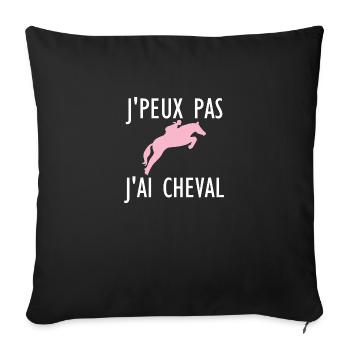 J peux pas j ai Cheval f - Housse de coussin décorative 45 x 45 cm - noir - Devant