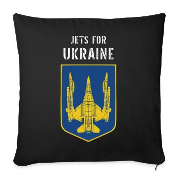 Jets for Ukraine, fighter jets for Ukraine - Sofa pillowcase 17,3'' x 17,3'' (45 x 45 cm) - black - Front