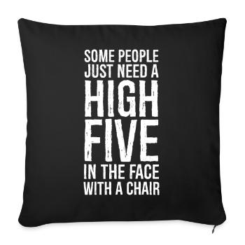 Certaines personnes ont besoin d’un high five sarcastique - Housse de coussin décorative 45 x 45 cm - noir - Devant