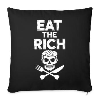 Eat the Rich - Funny Socialism Design - Sofa pillowcase 17,3'' x 17,3'' (45 x 45 cm) - black - Front