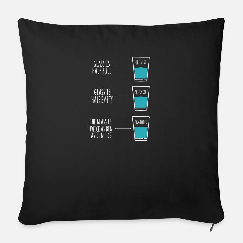 Ingenieur Humor Optimist Pessimist Ingenieur Witz - Sofakissenbezug 45 x 45 cm - Schwarz
