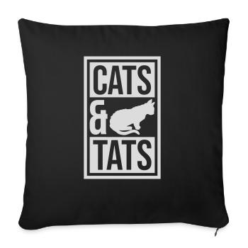 cats and tats Zitat - Sofakissenbezug 45 x 45 cm - Schwarz - Vorne