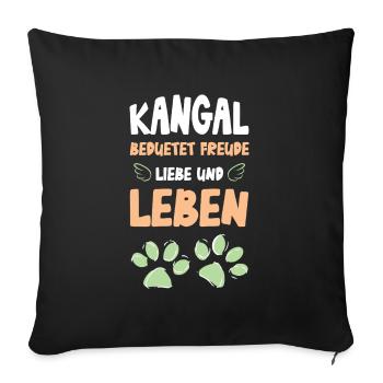 Kangal Freude Liebe Leben Shirt - Sofakissenbezug 45 x 45 cm - Schwarz - Vorne