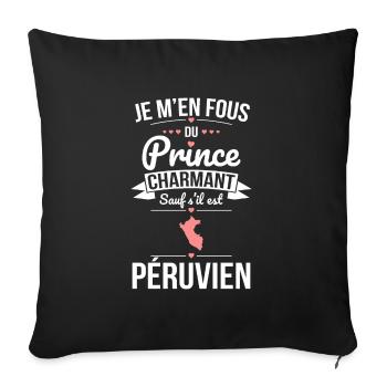 Fous du prince charmant sauf s'il est Péruvien - Housse de coussin décorative 45 x 45 cm - noir - Devant