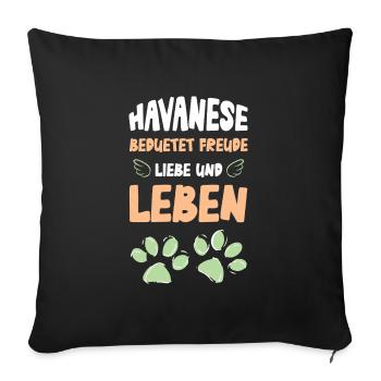 Havanese Love and Life Cheerful - Sofa pillowcase 17,3'' x 17,3'' (45 x 45 cm) - black - Front