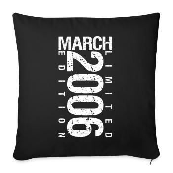 March 2006 March Anniversary March 2006 - Sofa pillowcase 17,3'' x 17,3'' (45 x 45 cm) - black - Front