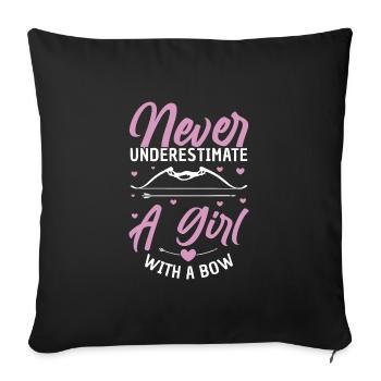 Never Underestimate A Girl With A Bow Funny - Sofa pillowcase 17,3'' x 17,3'' (45 x 45 cm) - black - Front