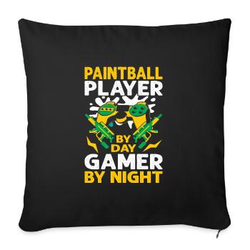 Paintball Player By Day Gamer By Night - Sofakissenbezug 45 x 45 cm - Schwarz - Vorne
