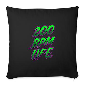 200 BPM LIFE Festival Design For Raver - Sofa pillowcase 17,3'' x 17,3'' (45 x 45 cm) - black - Front