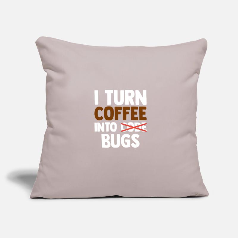 I Turn Coffee Into Bugs Coding Programming Softwar Sofakissenbezug 45 x 45 cm