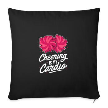 Cheering Is My Cardio Cheerleading Cheerleader Gym - Sofakissenbezug 45 x 45 cm - Schwarz - Vorne
