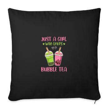 Just A Girl Who Loves Tea Tea Drinker Tea Lover Cu - Sofakissenbezug 45 x 45 cm - Schwarz - Vorne