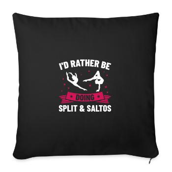 If Acrobats Would Be Easy Acrobatics Acrobat Gymna - Sofakissenbezug 45 x 45 cm - Schwarz - Vorne