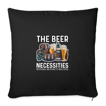 The Beer Necessities Mother Natures Recipes Homebr - Sofakissenbezug 45 x 45 cm - Schwarz - Vorne