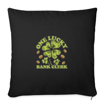 One Lucky Bank Clerk Finance Banker Bookkeeper Cas - Sofakissenbezug 45 x 45 cm - Schwarz - Vorne