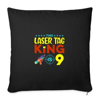 This Laser Tag King Is 9 Lasergame Lasertag Player - Sofakissenbezug 45 x 45 cm - Schwarz - Vorne