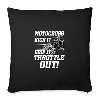 Kick It Grip It Throttle It Out Dirt Biker Motocro - Sofakissenbezug 45 x 45 cm - Schwarz - Vorne