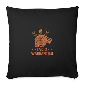 I Void Warranties Car Lover Mechanic Vehicle Techn - Sofa pillowcase 17,3'' x 17,3'' (45 x 45 cm) - black - Front