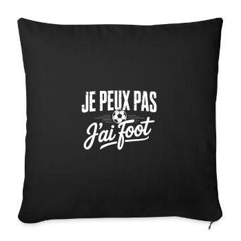 Je peux pas j'ai Foot - Housse de coussin décorative 45 x 45 cm - noir - Devant