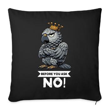 Before You Ask African Grey Parrot Parrot Parrot Holder - Sofa pillowcase 17,3'' x 17,3'' (45 x 45 cm) - black - Front