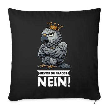 Avant que vous ne demandiez : pas de perroquet gris d’Afrique, perroquet, perroquet, perroquet, perroquet - Housse de coussin décorative 45 x 45 cm - noir - Devant