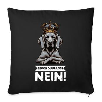 Before you ask: No Weimaraner Weimaraner owner - Sofa pillowcase 17,3'' x 17,3'' (45 x 45 cm) - black - Front