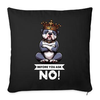Before You Ask American Bully Bully Pit Bullys - Sofa pillowcase 17,3'' x 17,3'' (45 x 45 cm) - black - Front