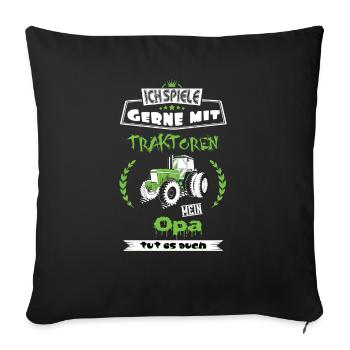 Landwirt Opa mit Traktor Liebhaber Geschenk Tshirt - Sofakissenbezug 45 x 45 cm - Schwarz - Vorne