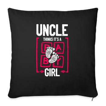 Uncle Thinks It's a Girl Gender Reveal Funny Baby - Sofakissenbezug 45 x 45 cm - Schwarz - Vorne