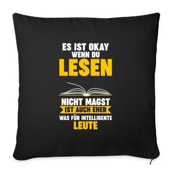 Lesen Bücher Leser Geschenk - Sofakissenbezug 45 x 45 cm - Schwarz - Vorne