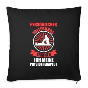 Physiotherapeut Beruf Physio Geschenk - Sofakissenbezug 45 x 45 cm - Schwarz - Vorne