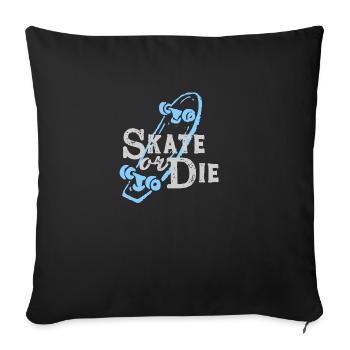 skate or die, patinage,skateboard,typo,skater, skater, - Housse de coussin décorative 45 x 45 cm - noir - Devant