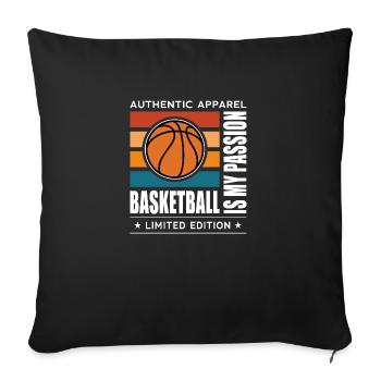 Basketball is my Passion - Sofakissenbezug 45 x 45 cm - Schwarz - Vorne