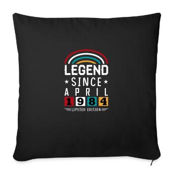 1984 Legend Since Birthday Gift April - Sofa pillowcase 17,3'' x 17,3'' (45 x 45 cm) - black - Front