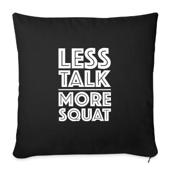 Moins de paroles, plus de squats | Fitness, Protéines - Housse de coussin décorative 45 x 45 cm - noir - Devant