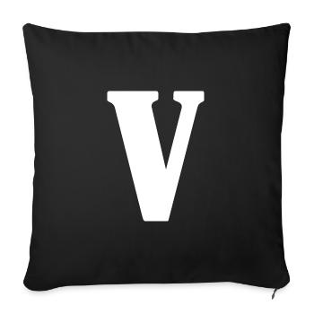 V - Sofakissenbezug 45 x 45 cm - Schwarz - Vorne