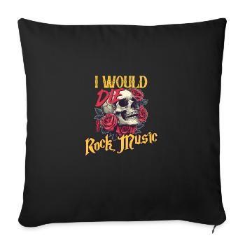 Je mourrais pour la musique rock crâne et roses Graphique - Housse de coussin décorative 45 x 45 cm - noir - Devant