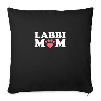 Labbi Mom Labrador Retriever Mama Mum Mummy Mother - Sofa pillowcase 17,3'' x 17,3'' (45 x 45 cm) - black - Front