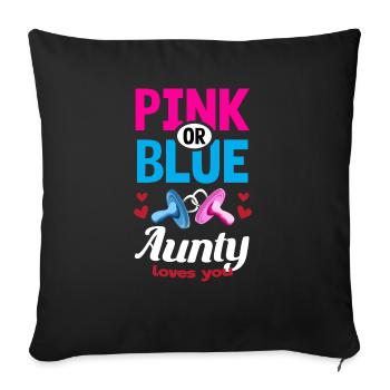 Pink or Blue Aunty Loves You Gender Reveal Party - Sofakissenbezug 45 x 45 cm - Schwarz - Vorne